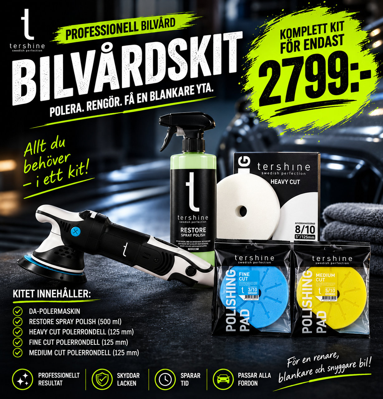 Tershine Komplett Bilvårdskit för Polering – Allt du behöver för perfekt glans